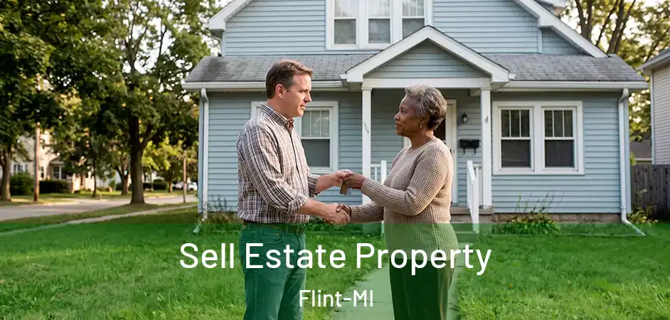  Sell Estate Property Flint-MI