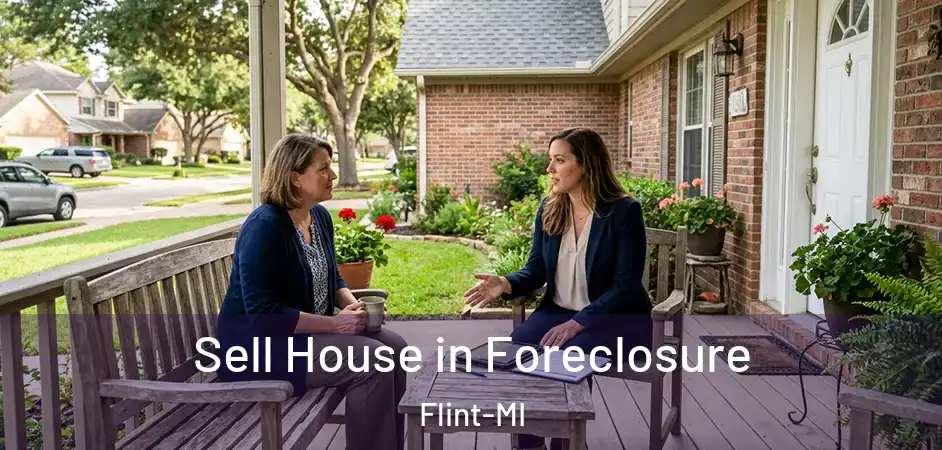  Sell House in Foreclosure Flint-MI