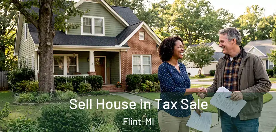 Sell House in Tax Sale Flint-MI