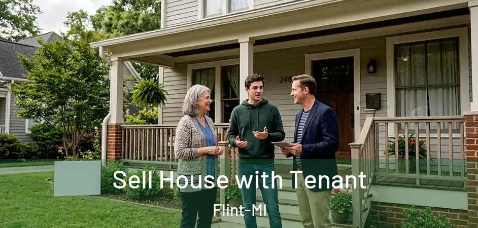 Sell House with Tenant Flint-MI